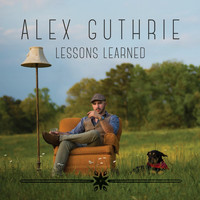 Alex Guthrie - Lessons Learned