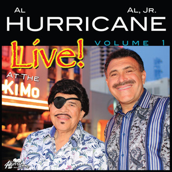 Al Hurricane Jr, Al Hurricane & Erika - Live At the Kimo, Vol. 1