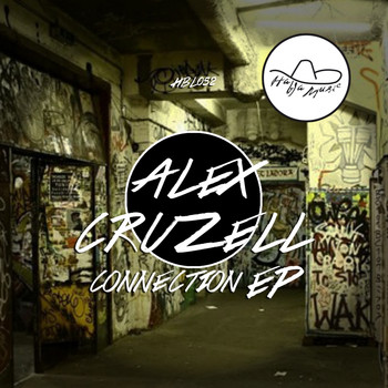Alex Cruzell - Connection EP