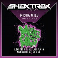 Misha Wild - Brand the Mind