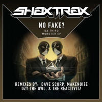 No Fake? - Da Third Monster EP