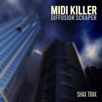 Midi Killer - Diffusion Scraper
