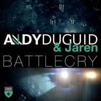 Andy Duguid & Jaren - Battlecry