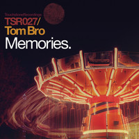 Tom Bro - Memories