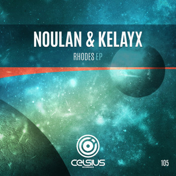 Noulan & Kelayx - Rhodes EP