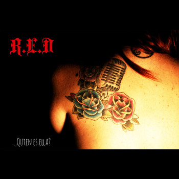 R.E.D - Quien es ella?