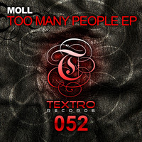 Moll - Too Many People EP