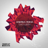 Andrea Roma - Sad Week