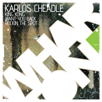 Karlos Cheadle - King Kong EP
