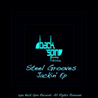 Steel Grooves - Jackin' EP
