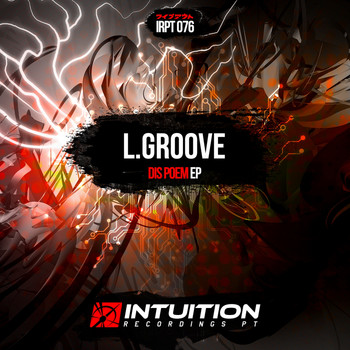 L.Groove - Dis Poem
