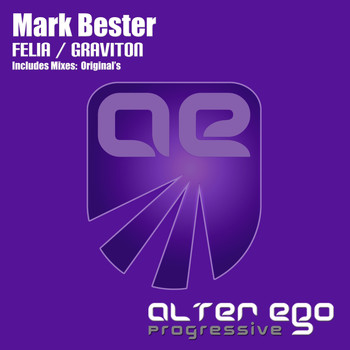 Mark Bester - Felia / Graviton