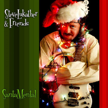 Steve Lukather & Friends - Santamental
