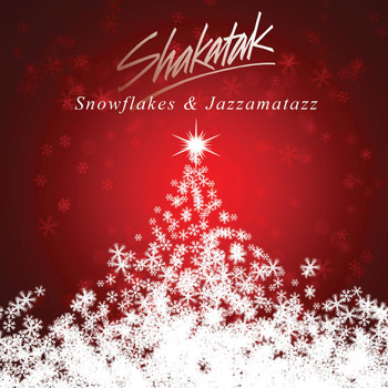 Shakatak - Snowflakes & Jazzamatazz