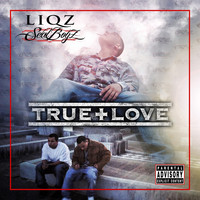 Liqz - True Love (Explicit)