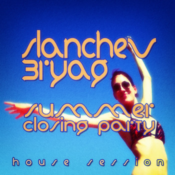 Various Artists - #slanchev Bryag Summer Closing Party - House Session