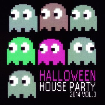 Various Artists - Halloween House Party 2014 Vol. 3 (50 Best House Tracks)