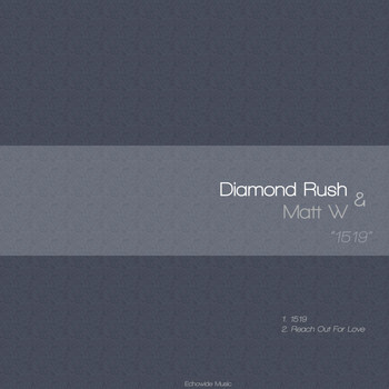 Diamond Rush & Matt W - 1519