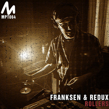 Franksen & Redux - Rollers