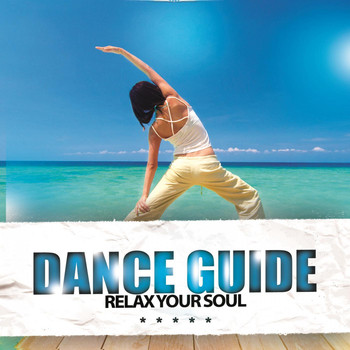 Various Artists - Dance Guide Relax Your Soul