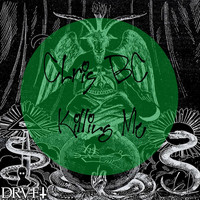 Chris BC - Killing Me