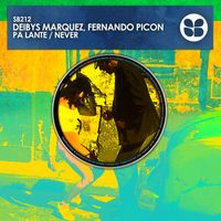 Fernando Picon, Deibys Marquez - Pa Lante / Never
