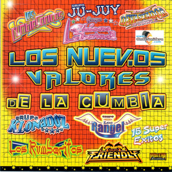 Various Artists - Los Nuevos Valoes De La Cumbia (100% Cumbia Sonidera)