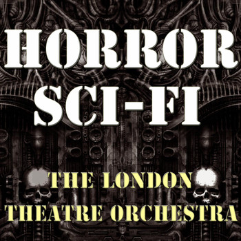The London Theatre Orchestra - Horror Sci-Fi