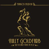Zully Goldfarb - De donde viene mi voz