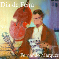 Fernando Marques - Dia de Feira