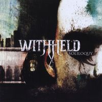 Withheld - Soliloquy