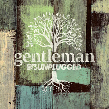 Gentleman - MTV Unplugged (Live)