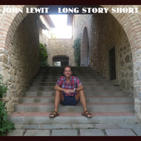 John Lewitt - Long Story Short