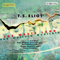 T.S. Eliot - Poems - The Waste Land und weitere Gedichte