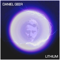 Daniel Geer - Lithium