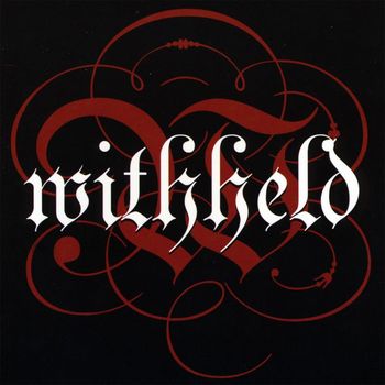 Withheld - Withheld