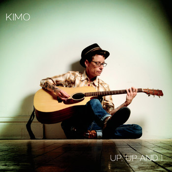Kimo - Up, Up and I