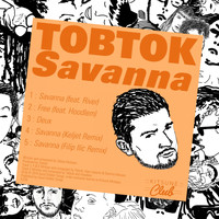 Tobtok - Kitsuné: Savanna