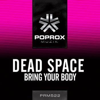 Dead Space - Bring Your Body