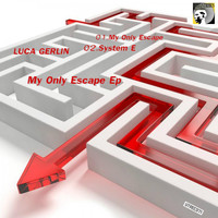 Luca Gerlin - My Only Escape Ep