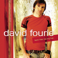David Fourie - Kom Hier na My Toe