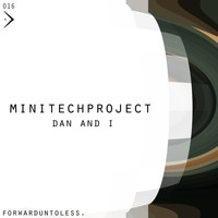 MiniTech Project - Dan & I