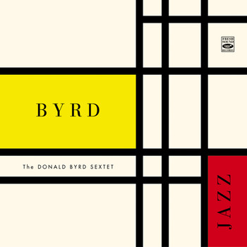 Donald Byrd - The Donald Byrd Sextet. Byrd Jazz