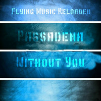 Passadena - Without You
