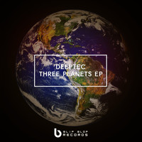 Deeptec - Three Planets EP