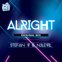 Stefan V & N3levil - Alright