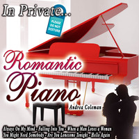 Andrea Coleman - In Private...Romantic Piano