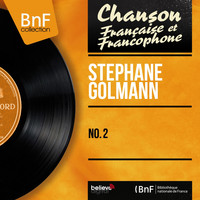 Stéphane Golmann - No. 2