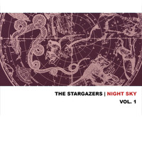 The Stargazers - The Night Sky, Vol. 1