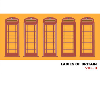 Various Artists - Ladies of Britain, Vol. 3